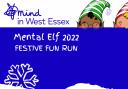 Mental Elf run poster. Picture: Mind in West Essex