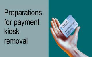 Removal - customers will receive AllPay Cards for preparations to remove payment kiosks